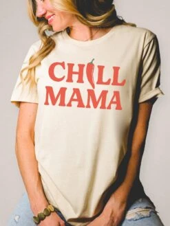 Chill Mama | Women's T-Shirt | Ruby’s Rubbish®
