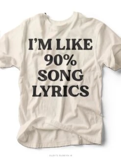 90% Song Lyrics | Women's T-Shirt | Ruby’s Rubbish®