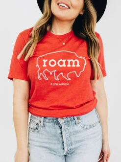 Roam If You Want To | Southern T-Shirt | Ruby’s Rubbish®