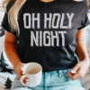 Oh Holy Night | Seasonal T-Shirt | Ruby’s Rubbish® -Ruby's Rubbish BCBlackJPGweb