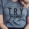 Don't Try Me Try JESUS | Scripture T-Shirt | Ruby’s Rubbish® -Ruby's Rubbish DontTryMe 92276e91 7831 4c0a 81d6 76aa737aca1c