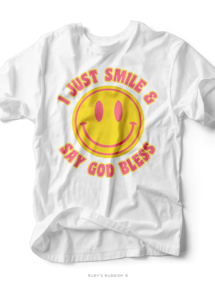 I Just Smile & Say God Bless | Women’s T-Shirt | Ruby’s Rubbish® 3 I Just Smile & Say God Bless | Women’s T-Shirt | Ruby’s Rubbish®