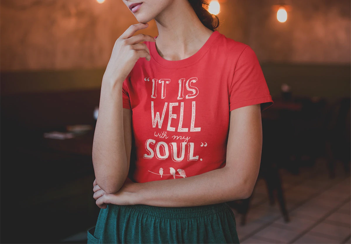It Is Well With My Soul | Christian T-Shirt | Ruby’s Rubbish® 4 It Is Well With My Soul | Christian T-Shirt | Ruby’s Rubbish® - Image 2