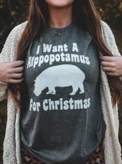 I Want A Hippopotamus For Christmas | Seasonal T-Shirt | Ruby’s Rubbish®
