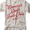 Mommy's Kissin' Santa Claus | Seasonal T-Shirt | Ruby’s Rubbish® -Ruby's Rubbish Mommyskissinsantaclause