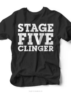 Stage Five Clinger | Kid's T-Shirt | Ruby’s Rubbish®