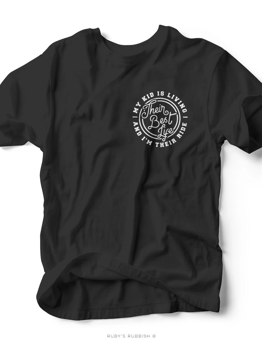 My Kid Is Living Their Best Life | Women's T-Shirt | Ruby’s Rubbish® 4 My Kid Is Living Their Best Life | Women's T-Shirt | Ruby’s Rubbish® - Image 2