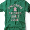 Christmas Calories Don't Count | Seasonal T-Shirt | Ruby’s Rubbish® -Ruby's Rubbish christmascalories