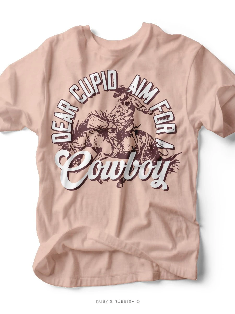 Dear Cupid Aim For A Cowboy | Women’s T-Shirt | Ruby’s Rubbish® 3 Dear Cupid Aim For A Cowboy | Women’s T-Shirt | Ruby’s Rubbish®