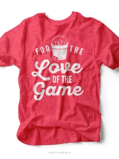 For The Love Of The Game | Baseball Bucket T-Shirt | Ruby’s Rubbish®