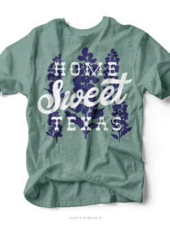Home Sweet Texas | State T-Shirt | Ruby’s Rubbish®