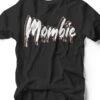 Mombie | Seasonal T-Shirt | Ruby’s Rubbish®