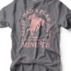 Never Had A Plan Just Livin' For The Minute | Southern T-Shirt | Ruby’s Rubbish®