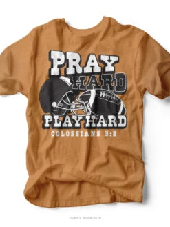 Pray Hard Play Hard | Game Day Tee | Ruby’s Rubbish®