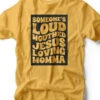 Someone's Loud Mouthed Jesus Loving Momma | Women'sT-Shirt | Ruby’s Rubbish® -Ruby's Rubbish someonesloudmouthed