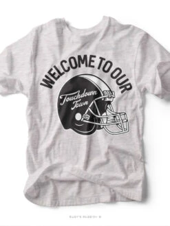 Welcome To Our Touchdown Town | Game Day T-Shirt | Ruby’s Rubbish®