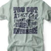 You Got A Fast Car | Southern T-Shirt | Ruby’s Rubbish® 2 You Got A Fast Car | Southern T-Shirt | Ruby’s Rubbish® -Ruby's Rubbish yougotafastcar